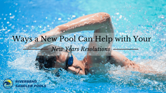 3 Ways a Pool Helps with Your New Year’s Resolutions