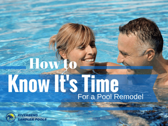How to Know When You’re Due for a Pool Remodel
